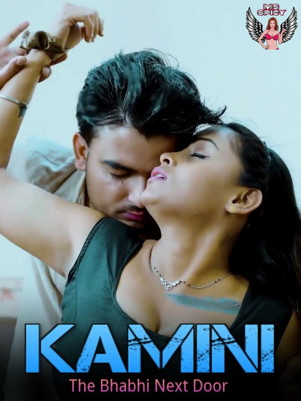 Kamini The Bhabhi Next Door (2024) Hindi Uncut MsSpicy Short Film 720p HDRip 550MB