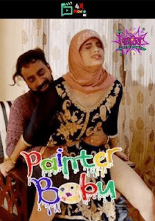 Painter Babu 2024 Woow S01E01T02 Hindi Web Series 720p HDRip 350MB Download