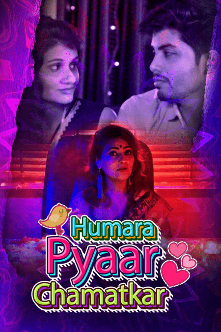 Humara Pyaar Chamatkar 2024 Hindi S01 Complete Kokku Original Web Series 1080p HDRip 1GB Download