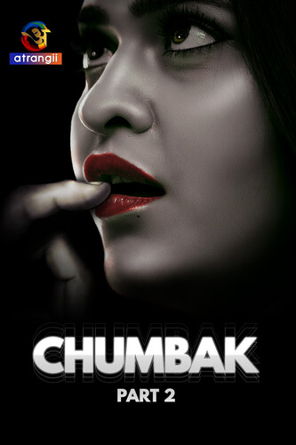 Chumbak 2024 Atrangii Epi07 Hindi Web Series 720p HDRip Download 1filmy4wap