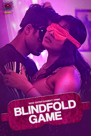 Blind Fold Game 2024 Woow S01Ep01 Hindi Web Series 720p HDRip 1filmy4wap