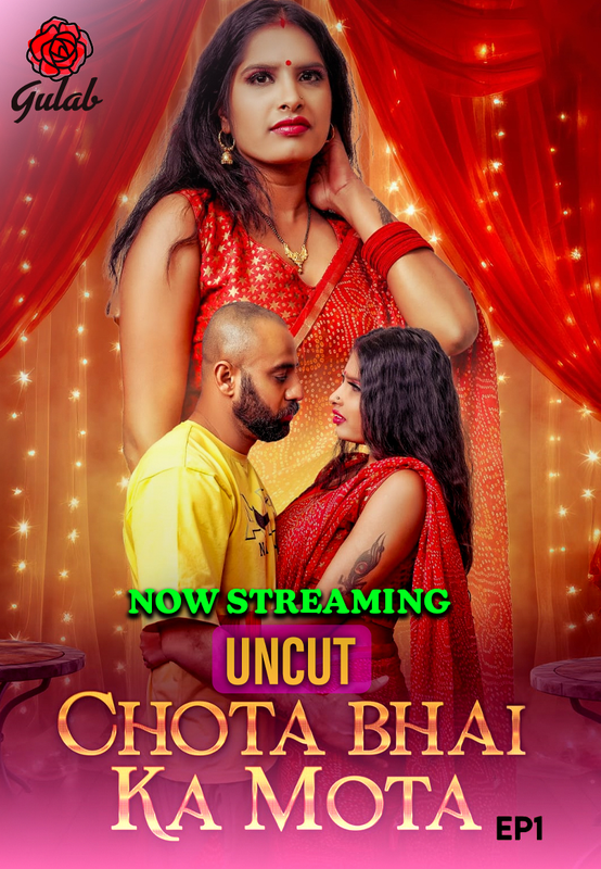 Chota Bhai Ka Mota 2024 Gulab S01 Epi 1 Hindi Web Series 720p HDRip 1filmy4wap